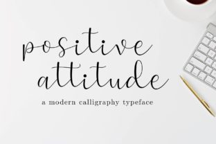 Positive Attitude Script Handwritten Font for Makers