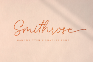 Smithrose: A Modern Script Font for Campaigns That Stand Out