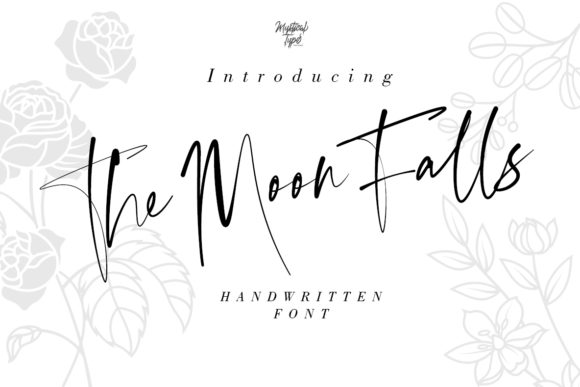 The Moon Falls Script Handwritten Font for Authentic Campaigns