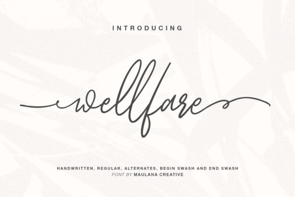 Wellfare: A Script Handwritten Font for Modern Editorial Charm